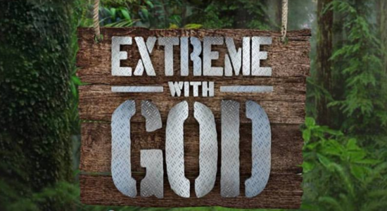 Extreme with God