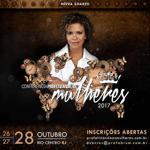 Nívea Soares também estará presente na Conferência Profetizando às Mulheres.