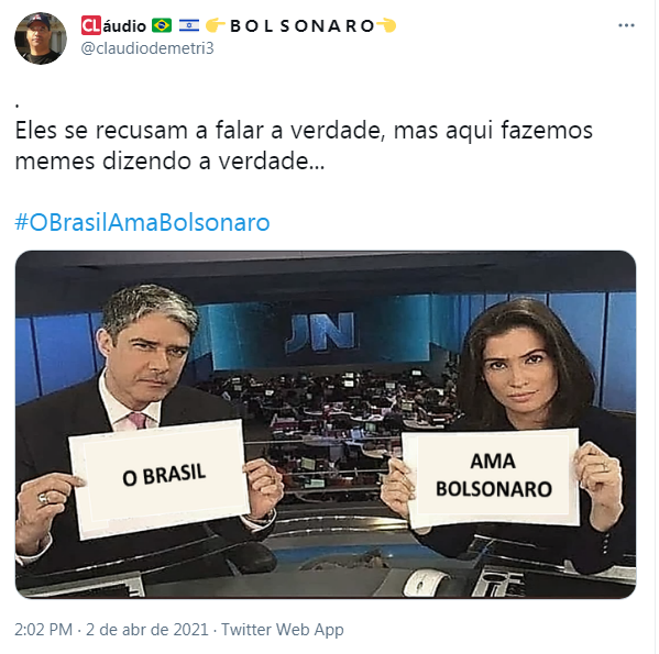 Web declara #OBrasilAmaBolsonaro 