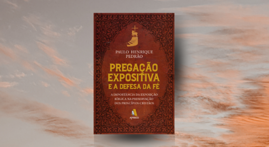Capa do ebook Pregação Expositiva e a Defesa da Fé